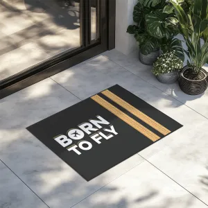 Born to Fly & Pilot Epaulettes (2 Lines) Designed Door Mats door entrance rug