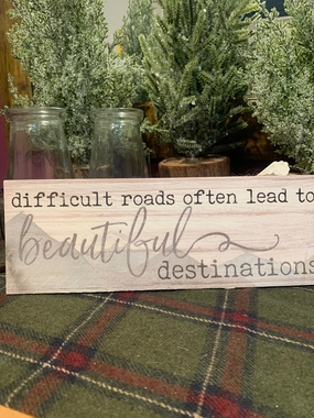 Difficult Roads Sign wall pendant decor