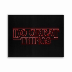 Do Great Things by David Drake framed mural artwork