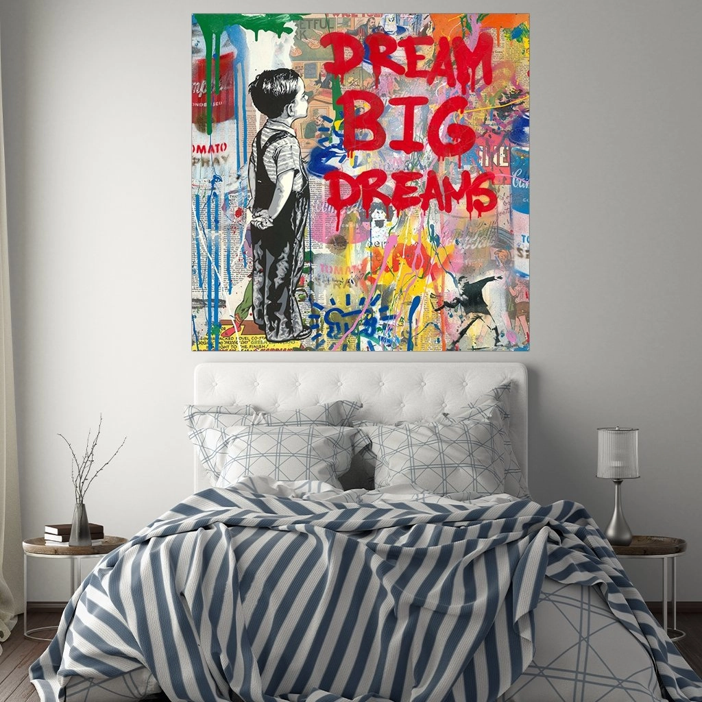 Dream Big Dreams by Banksy