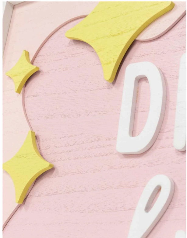 Dream Big Little One Wood Sign - Pink
