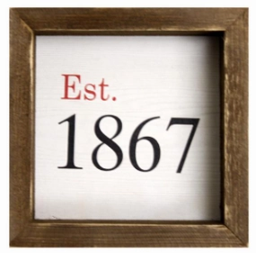 EST 1867 Wood Wall Sign wall pendant decor