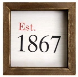 EST 1867 Wood Wall Sign wall pendant decor