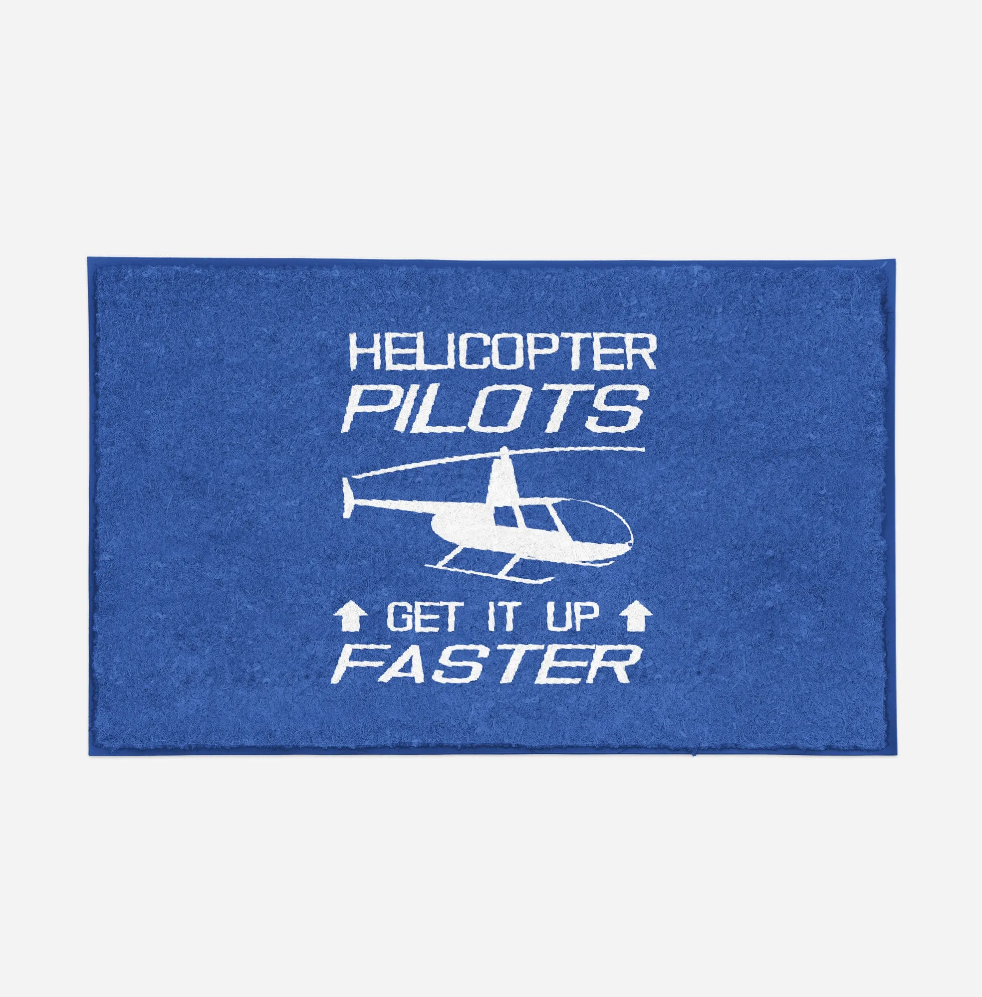 Helicopter Pilots Get It Up Faster Designed Door Mats