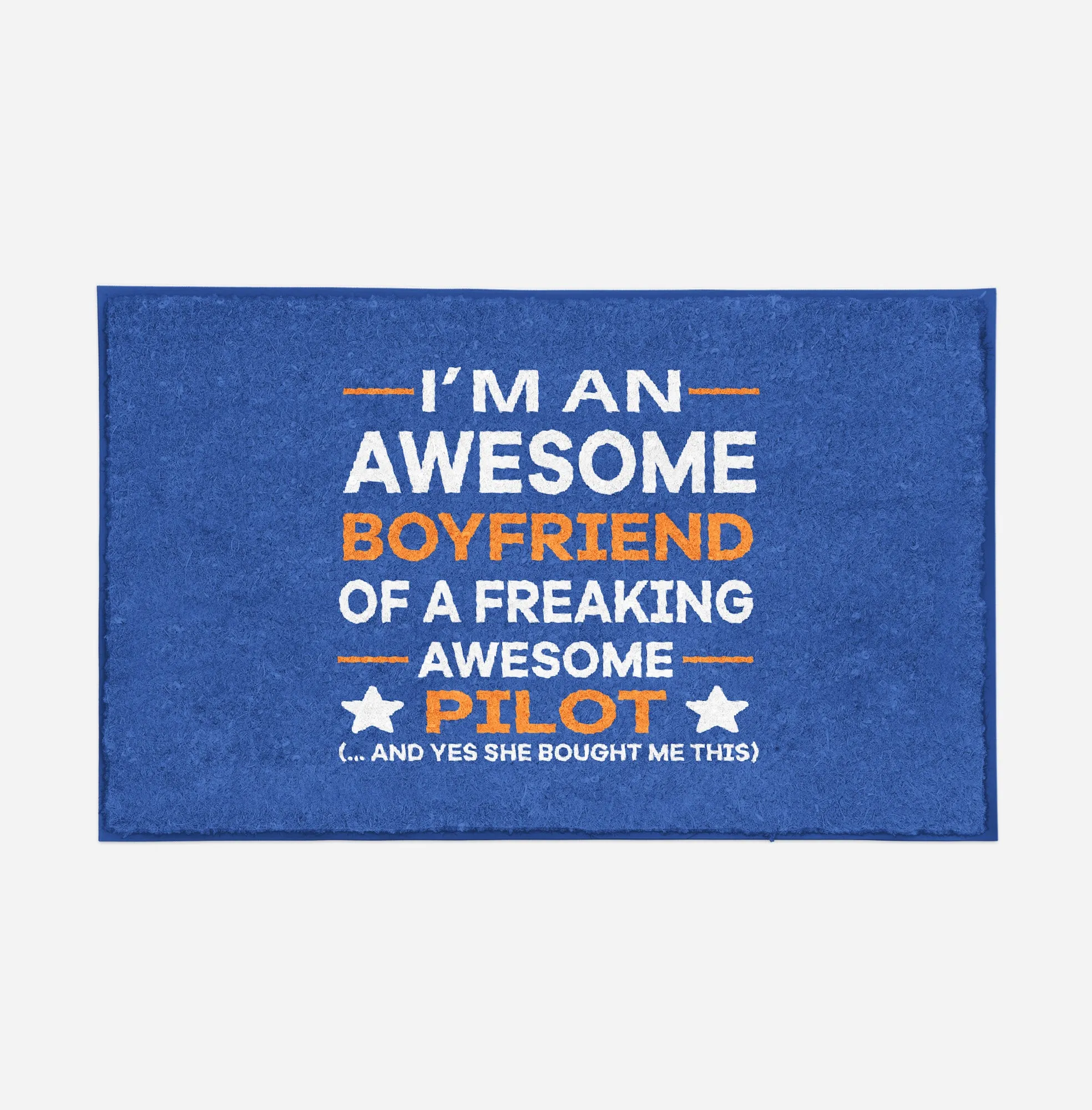 I am an Awesome Boyfriend Designed Door Mats