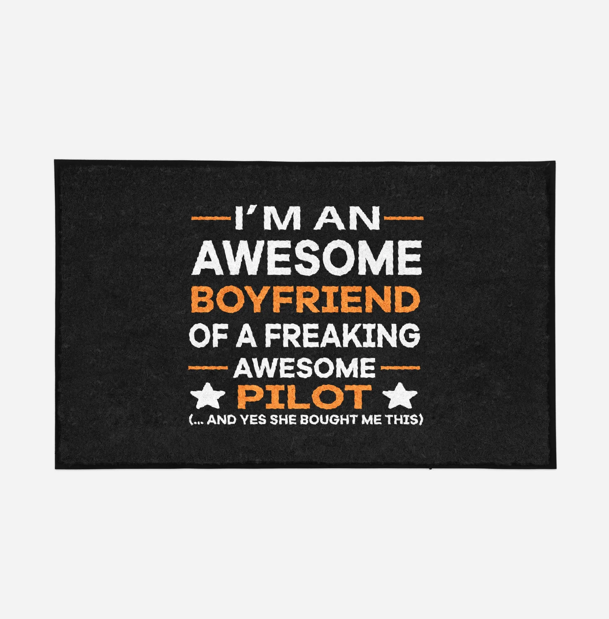 I am an Awesome Boyfriend Designed Door Mats