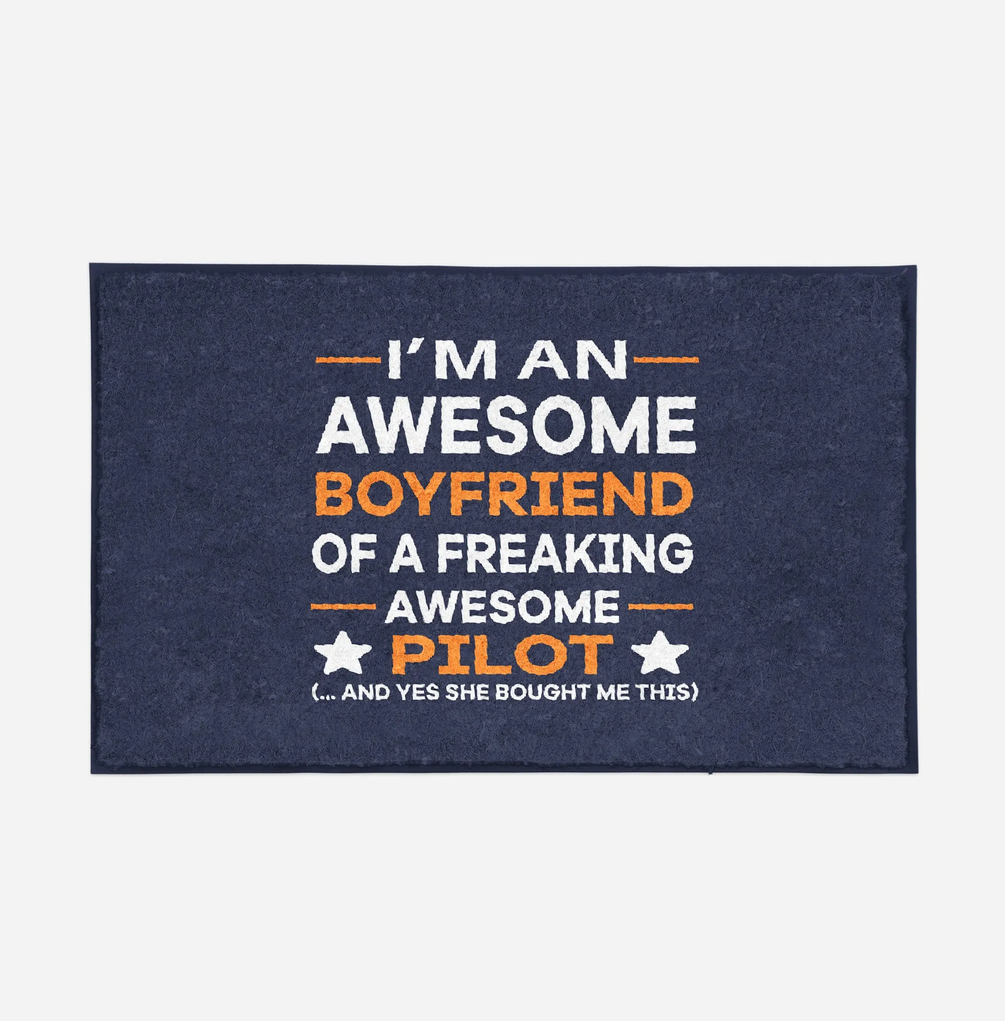 I am an Awesome Boyfriend Designed Door Mats