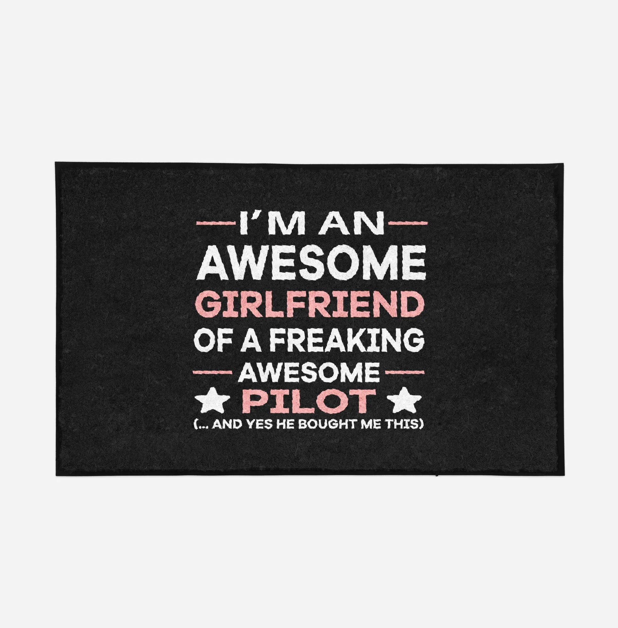 I am an Awesome Girlfriend Designed Door Mats