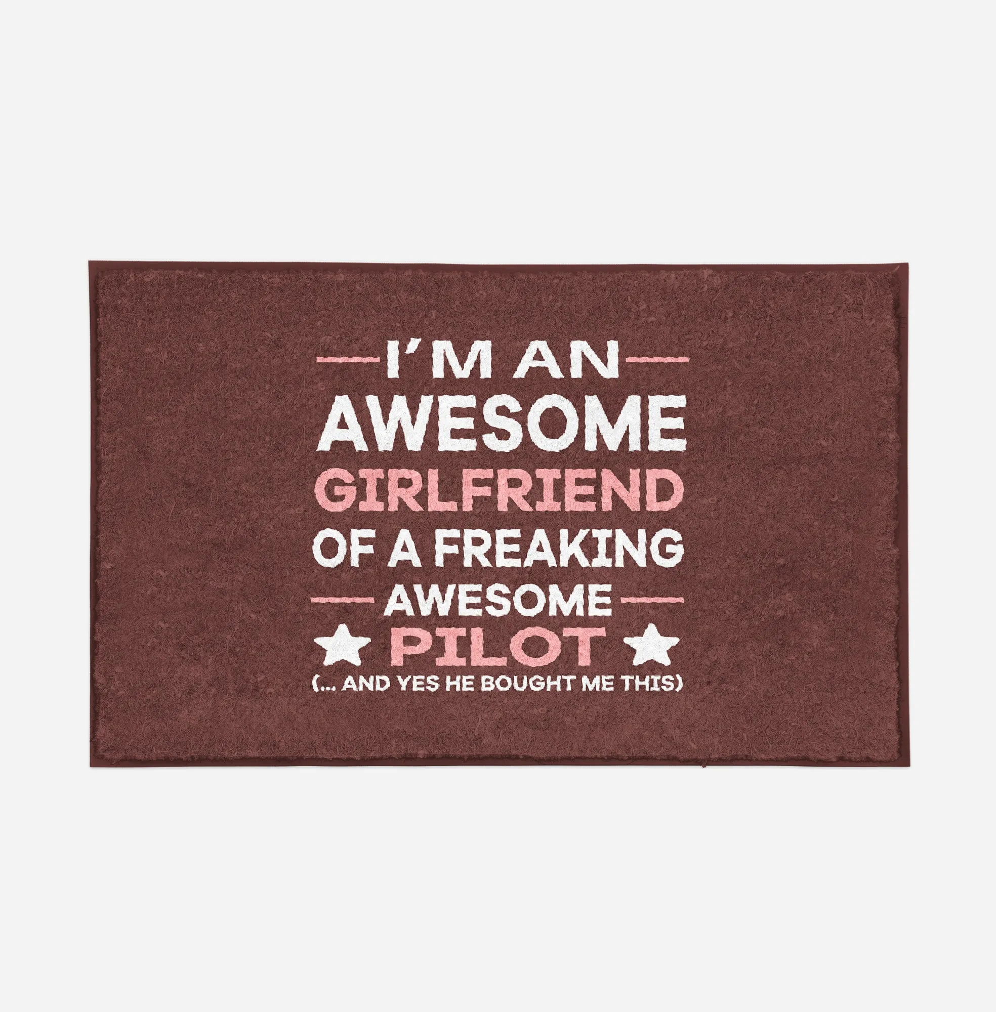 I am an Awesome Girlfriend Designed Door Mats
