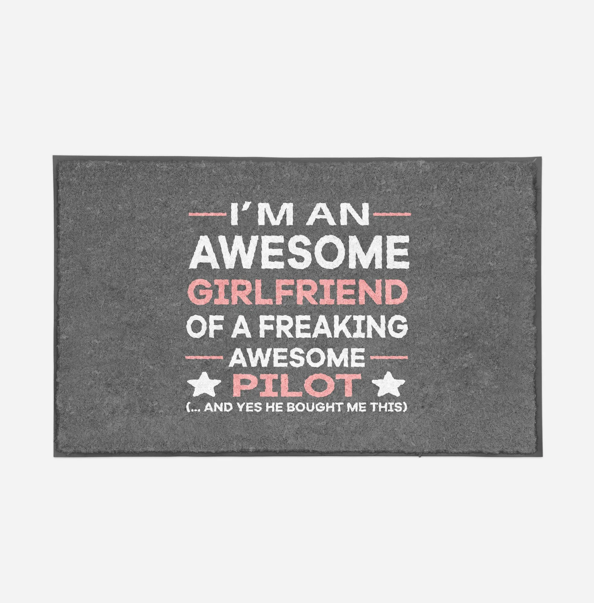 I am an Awesome Girlfriend Designed Door Mats