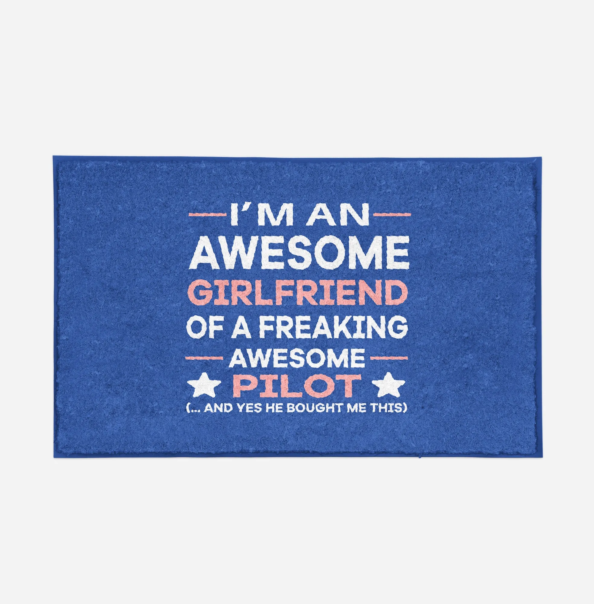 I am an Awesome Girlfriend Designed Door Mats