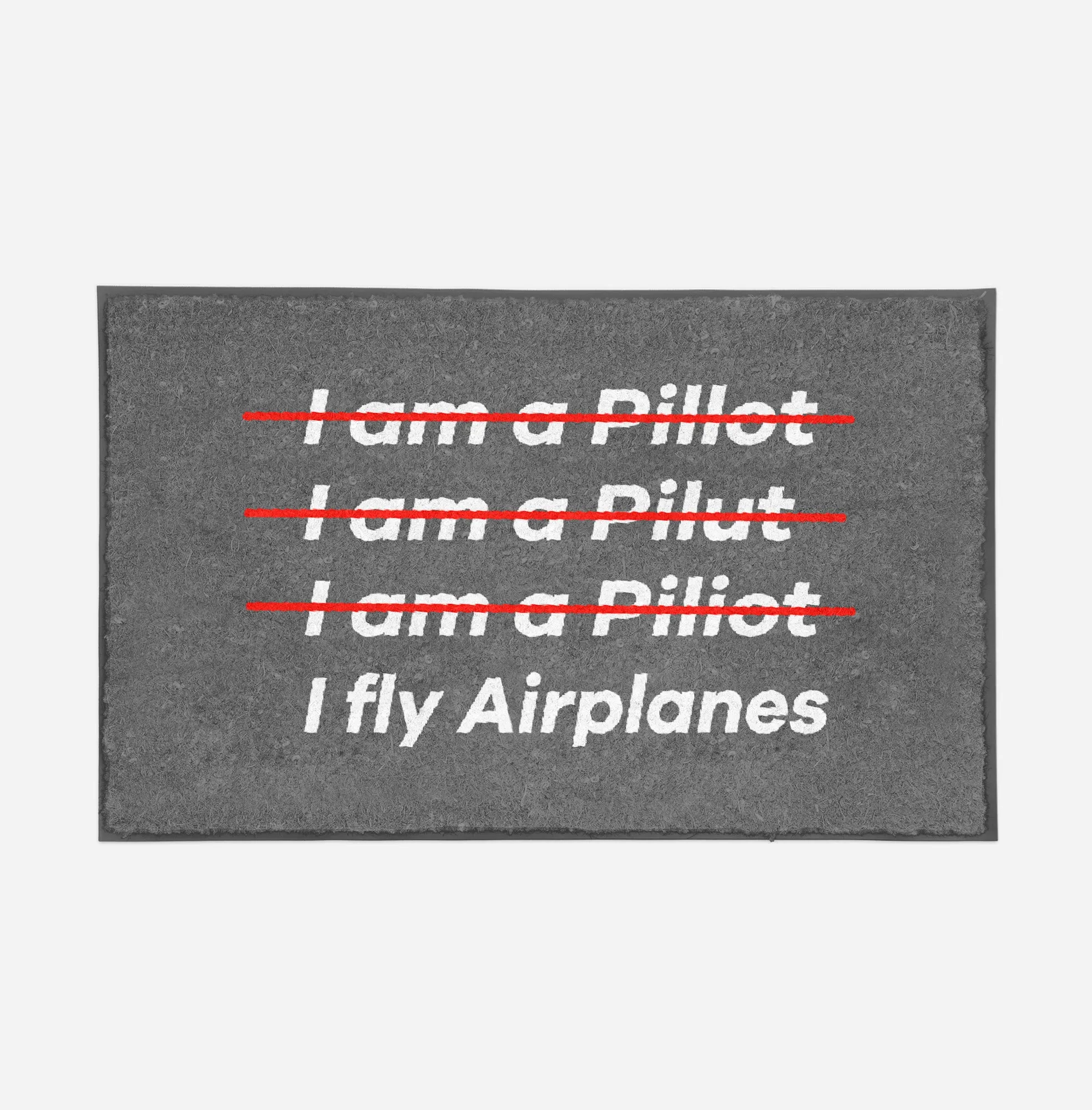 I Fly Airplanes Designed Door Mats