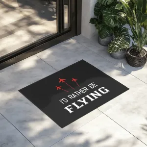 I'D Rather Be Flying Designed Door Mats door entrance rug