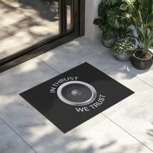 In Thrust We Trust Designed Door Mats door entrance rug