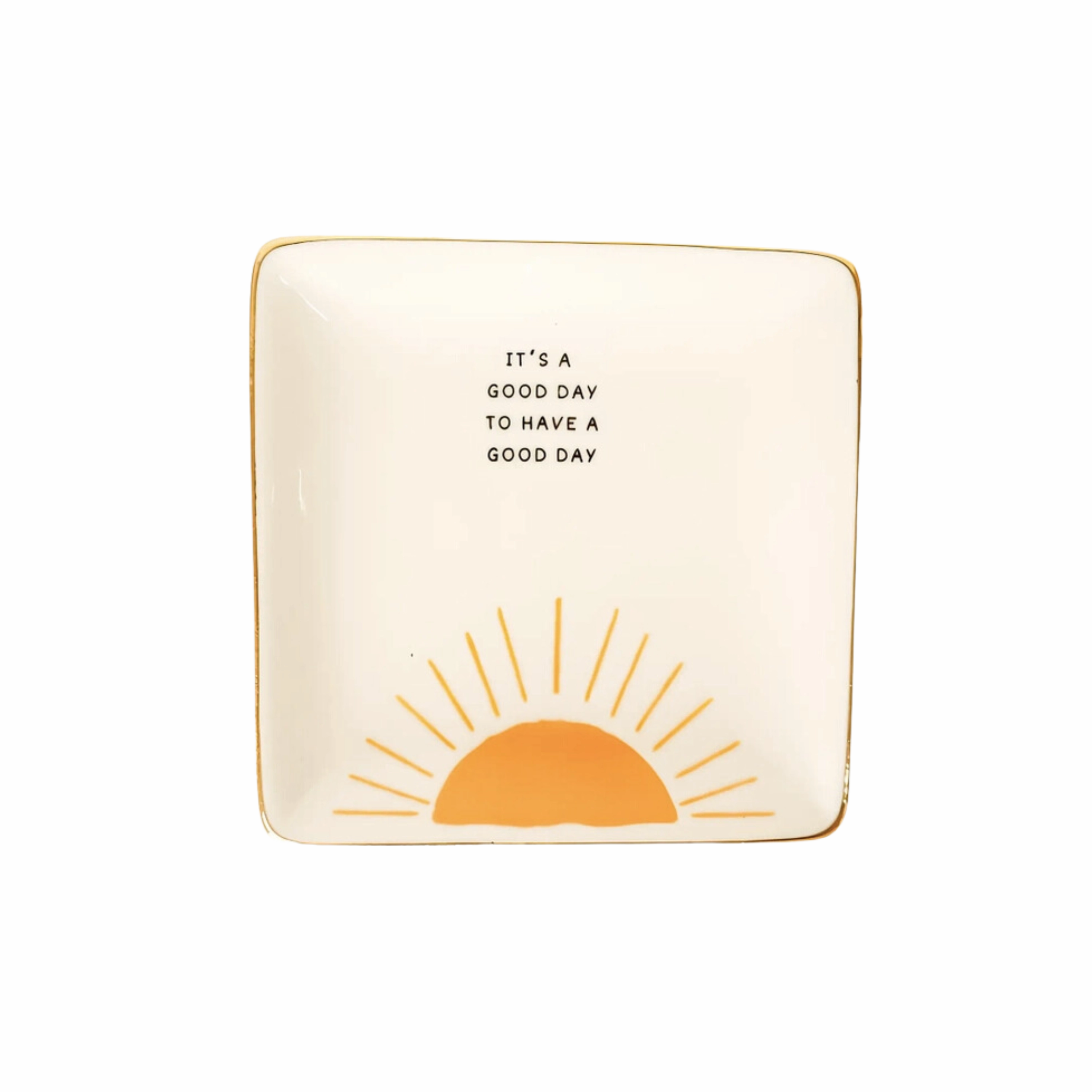 It's A Good Day Square Trinket Tray minimalist art object  