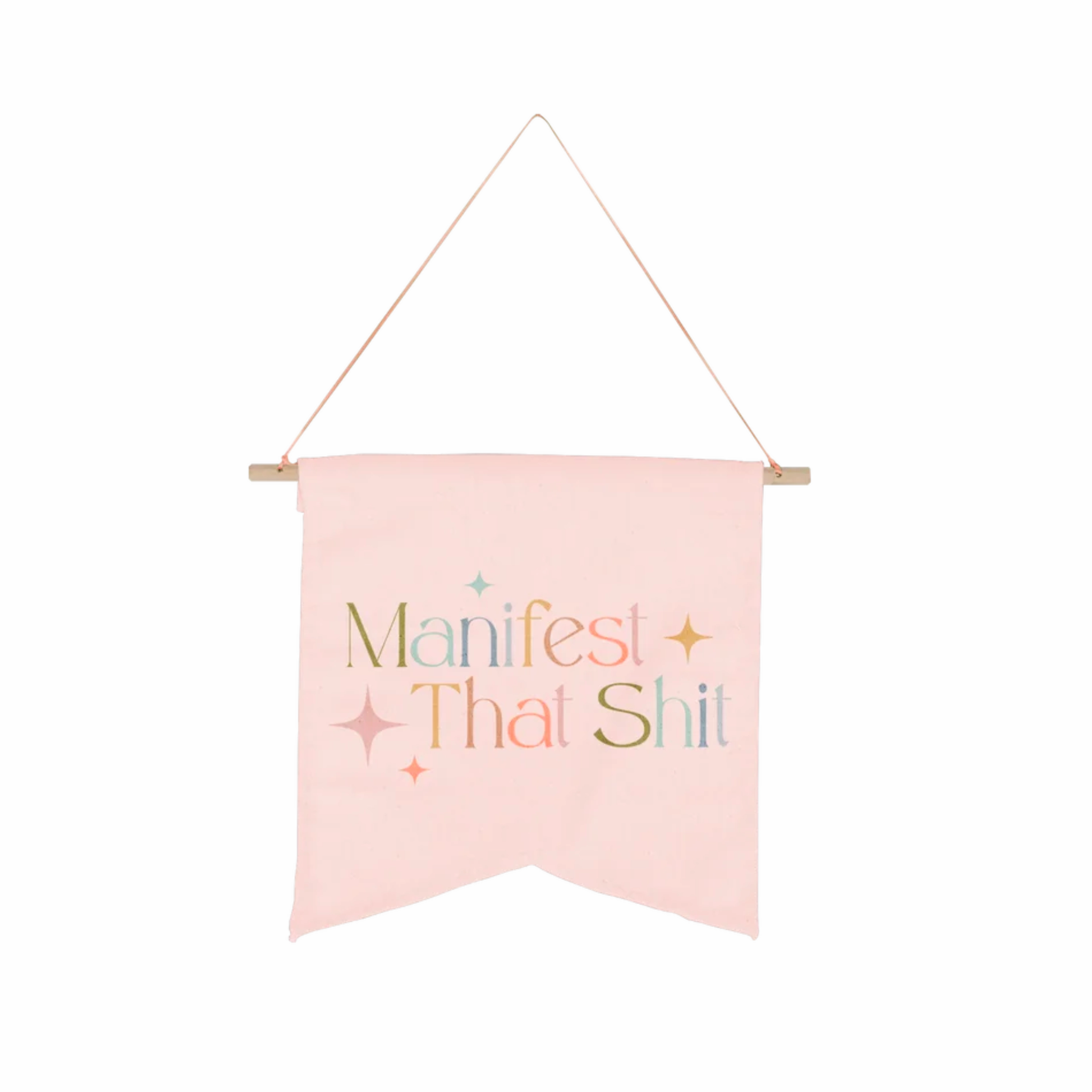 Manifest that Shit Large Wallflower Wall Hanging minimalist art object  