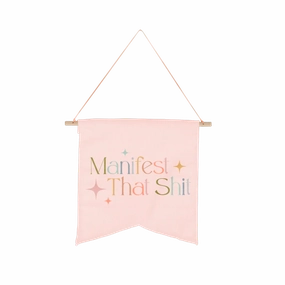 Manifest that Shit Large Wallflower Wall Hanging minimalist art object  
