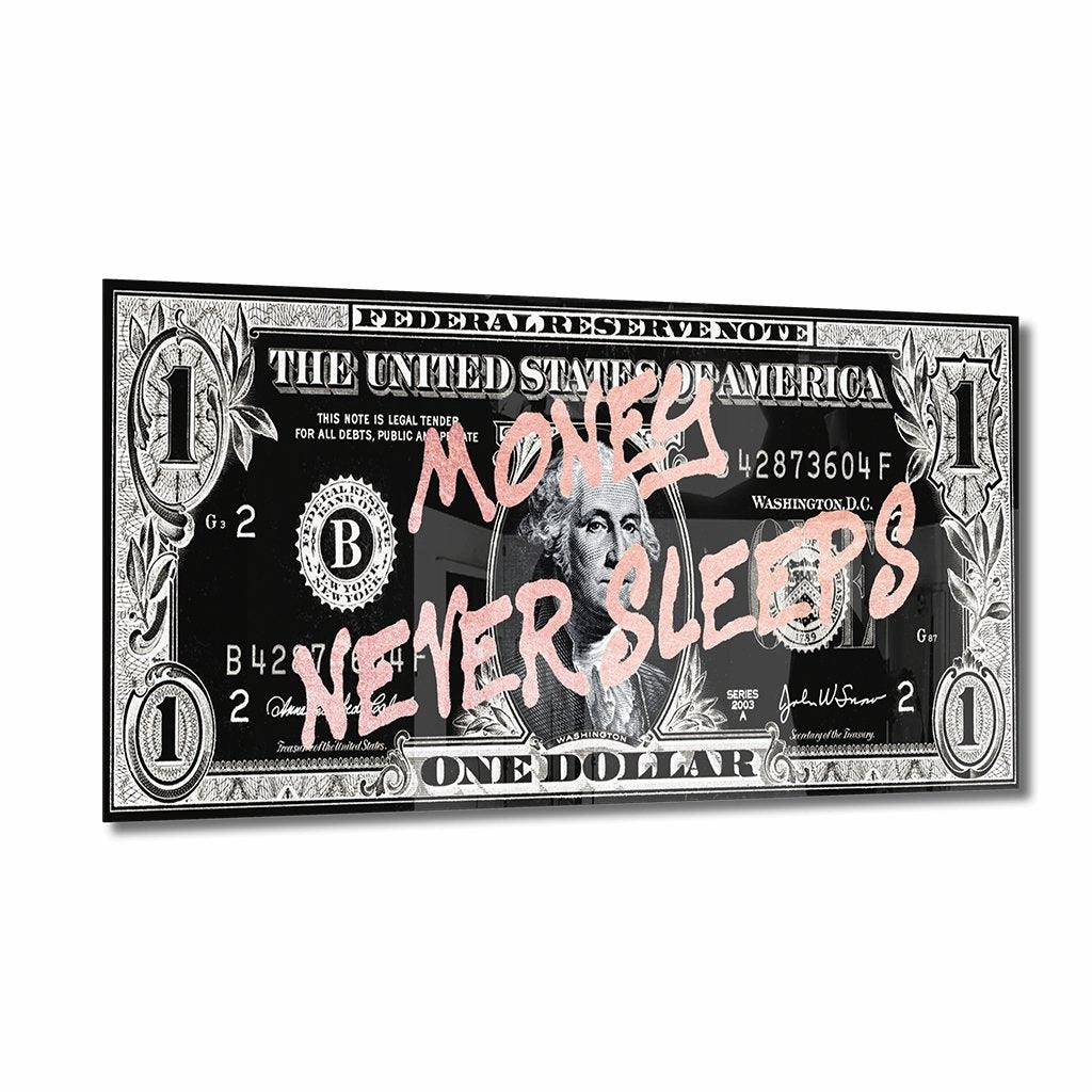 Money Never Sleeps Ros on Acrylic framed mural artwork