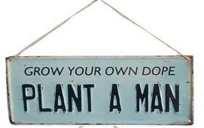Plant A Man - Metal Garden Wall Sign wall pendant decor