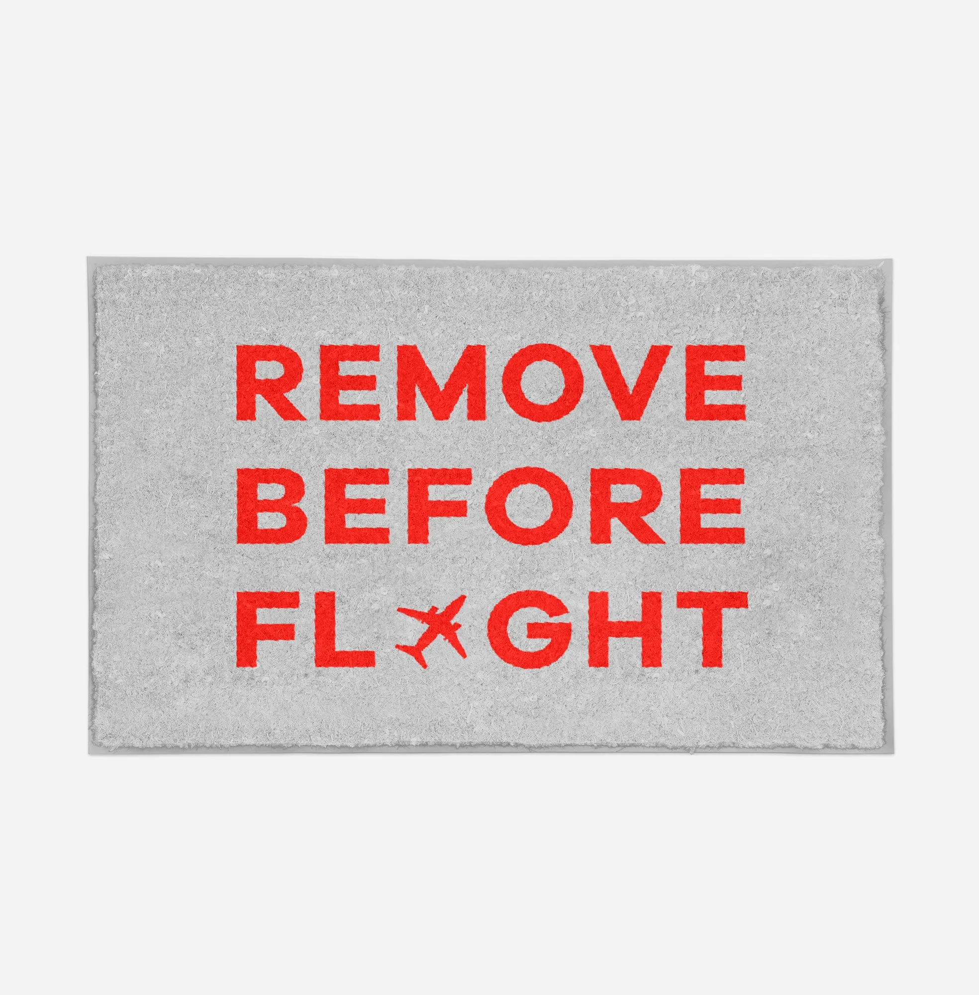 Remove Before Flight Designed Door Mats