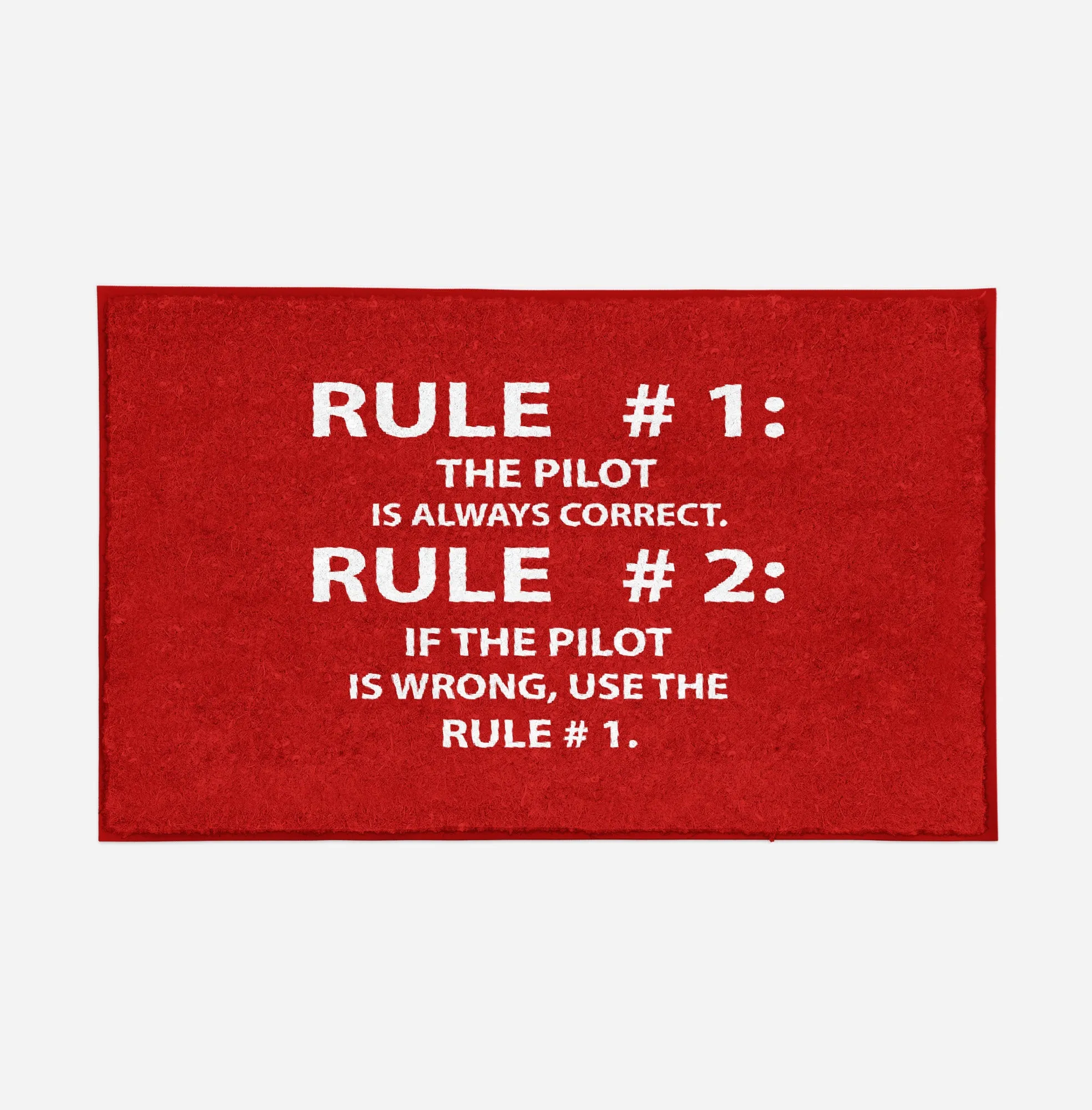 Rule 1 - Pilot is Always Correct Designed Door Mats