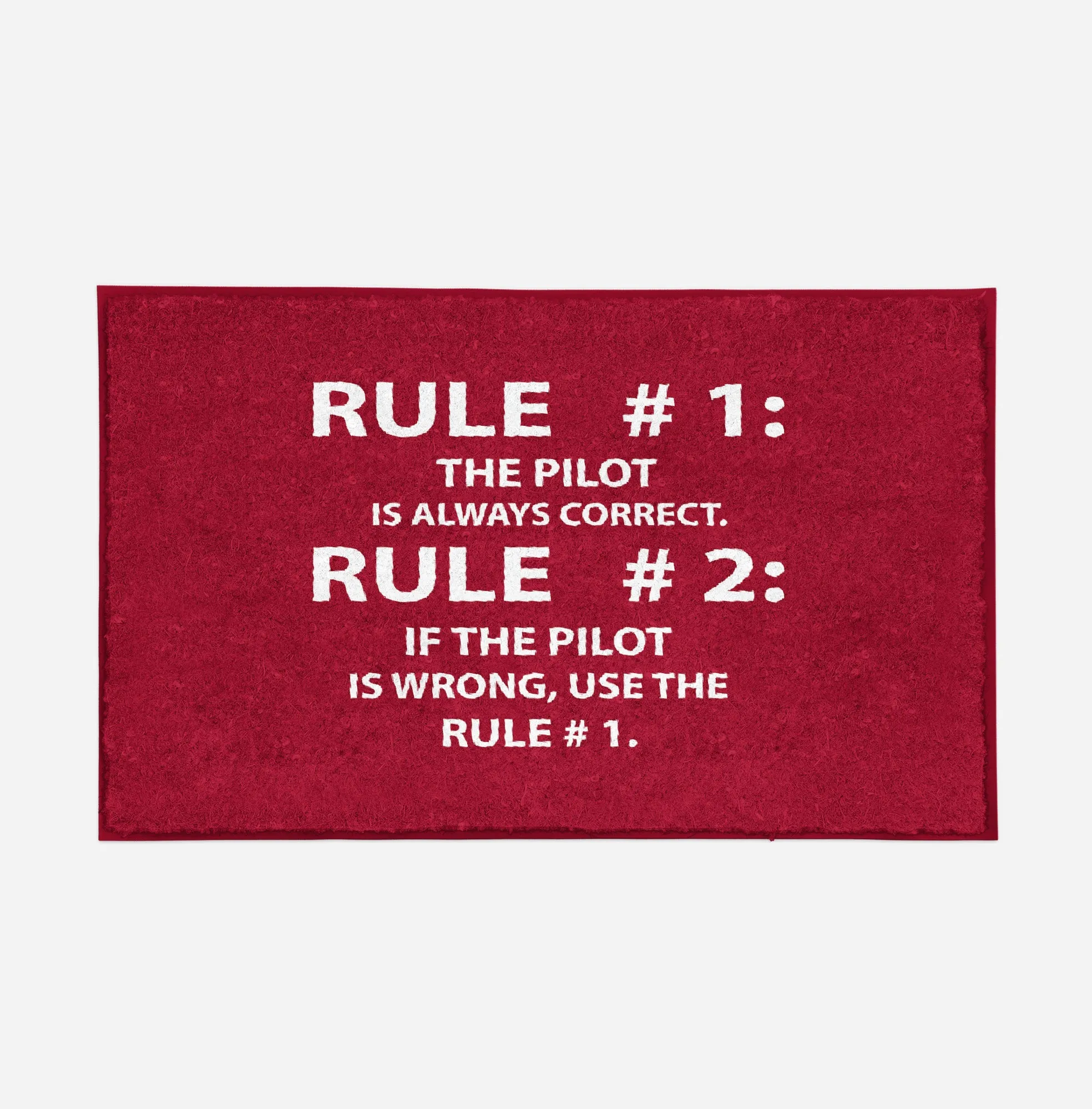 Rule 1 - Pilot is Always Correct Designed Door Mats