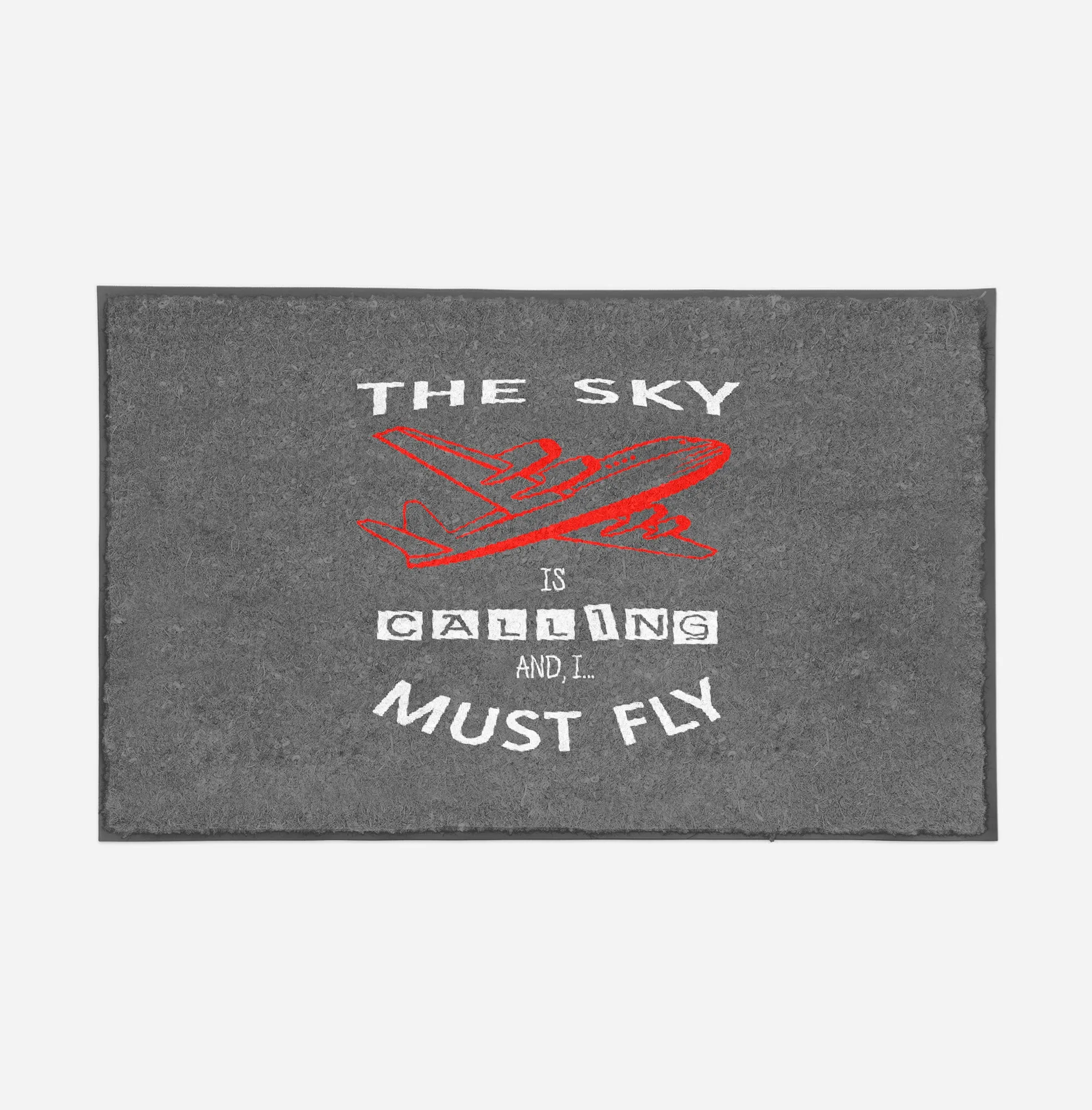 The Sky is Calling and I Must Fly Designed Door Mats