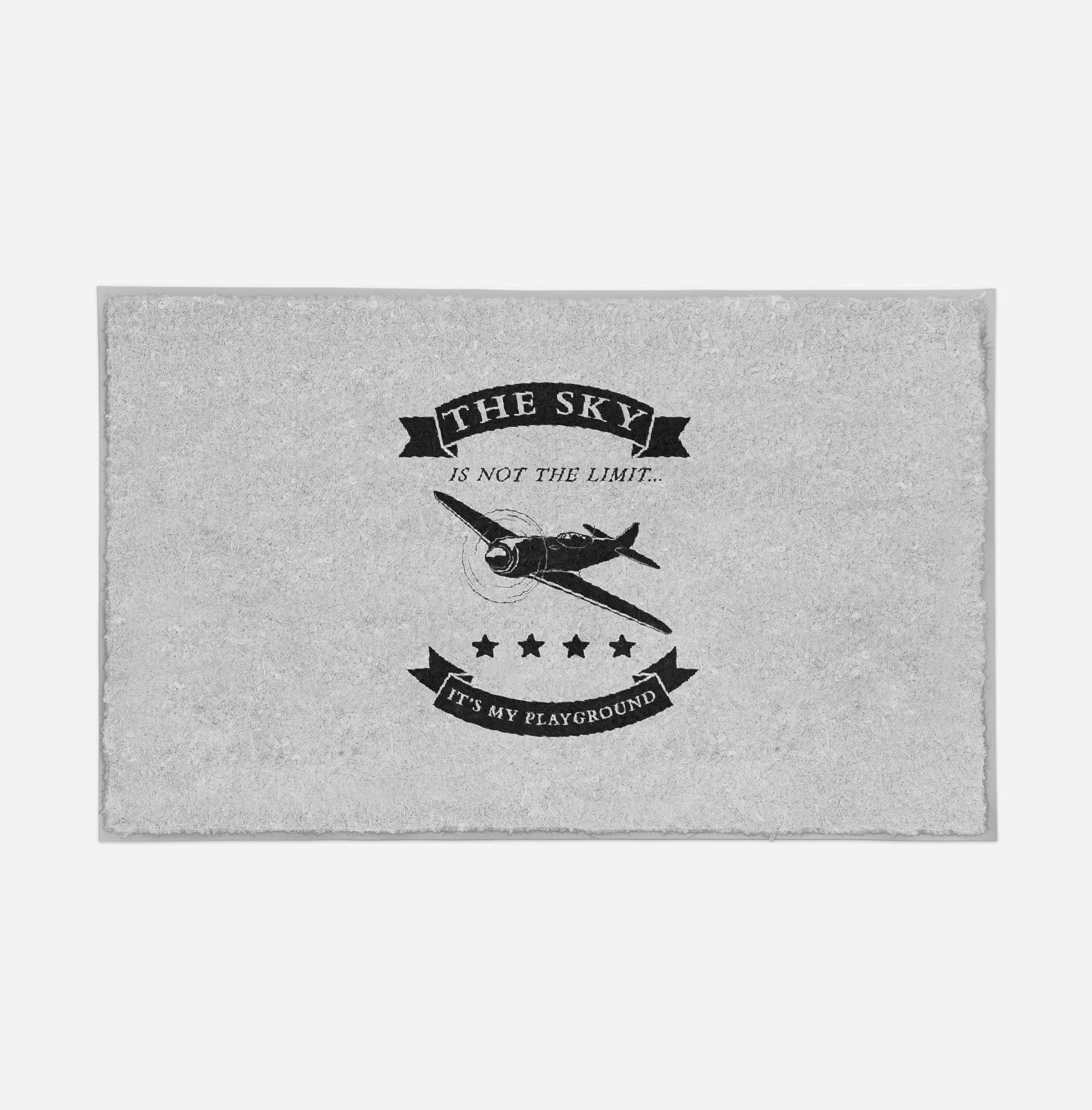 The Sky is not the limit, It's my playground Designed Door Mats