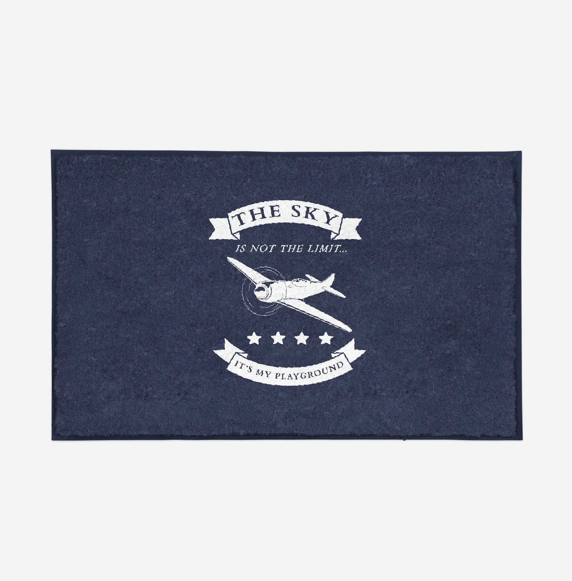 The Sky is not the limit, It's my playground Designed Door Mats