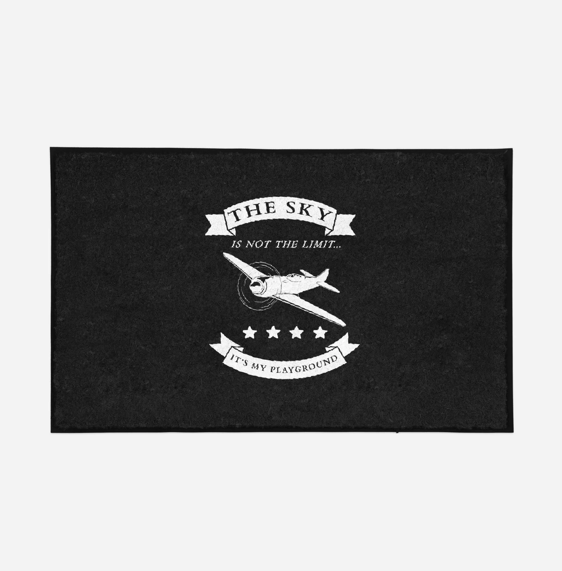 The Sky is not the limit, It's my playground Designed Door Mats