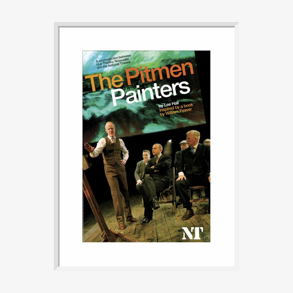 The Pitmen Painters 2008 Print