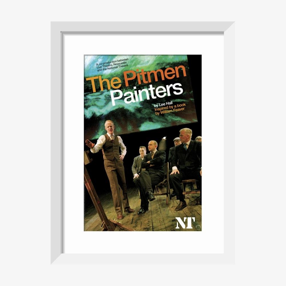 The Pitmen Painters 2008 Print