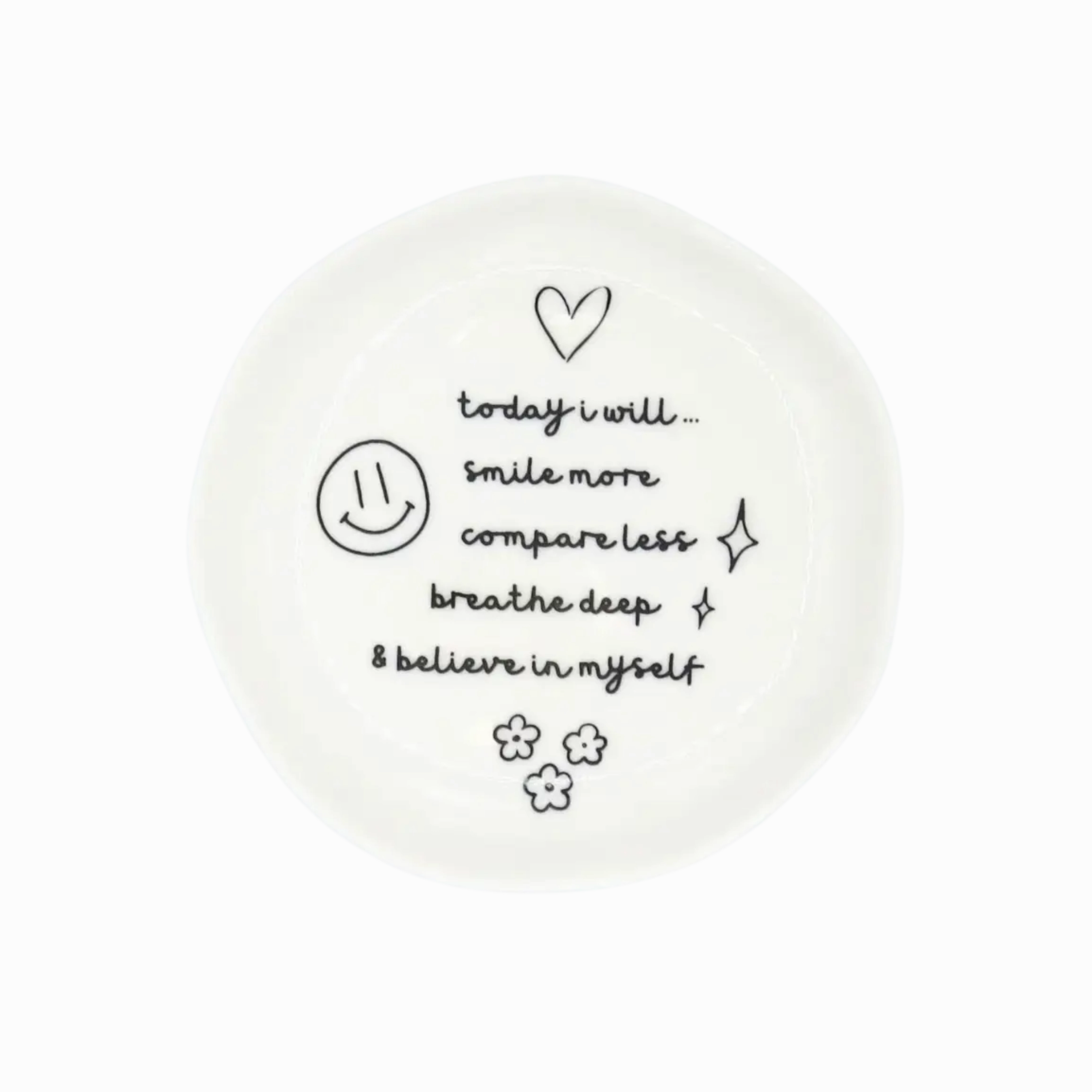 Today I Will Smile More - Organic Round Trinket Tray minimalist art object  
