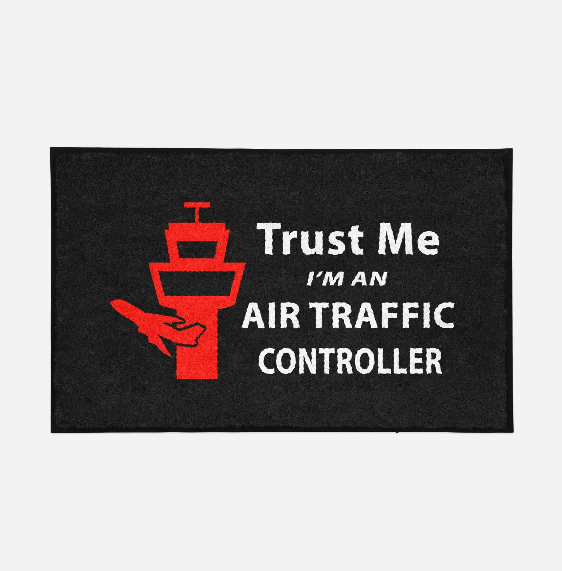 Trust Me I'm an Air Traffic Controller Designed Door Mats