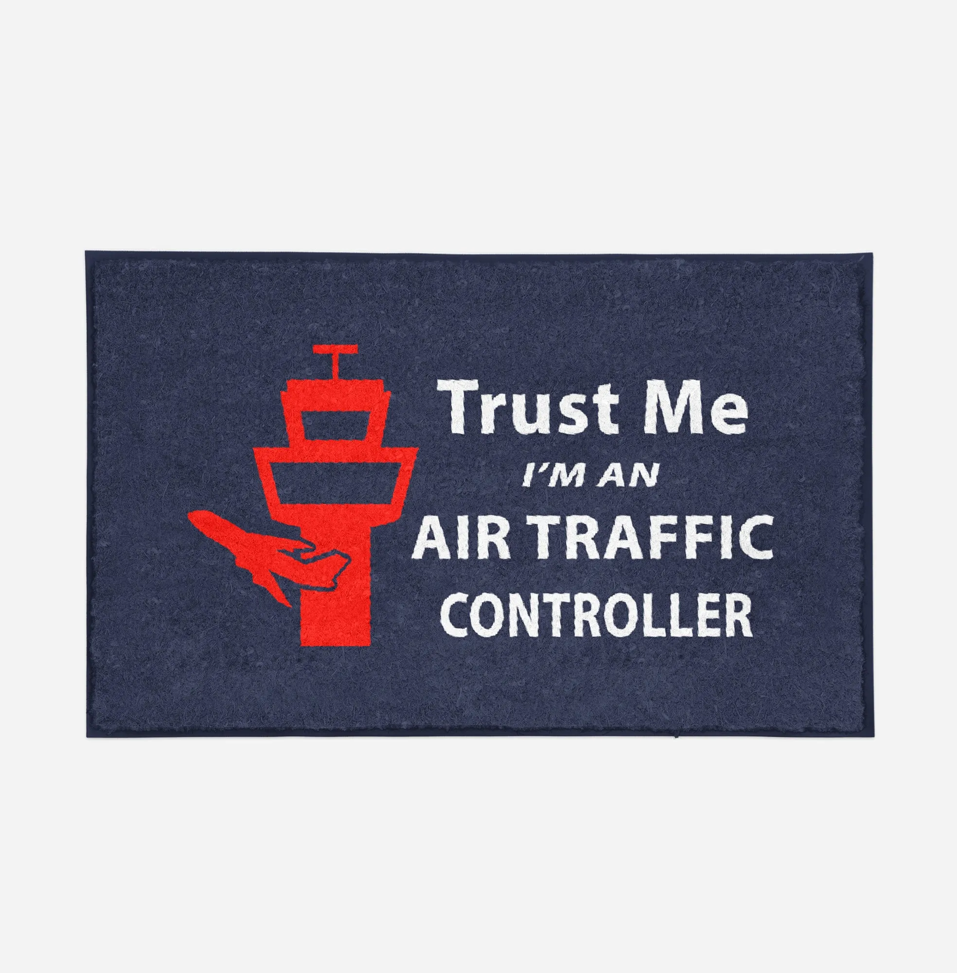 Trust Me I'm an Air Traffic Controller Designed Door Mats