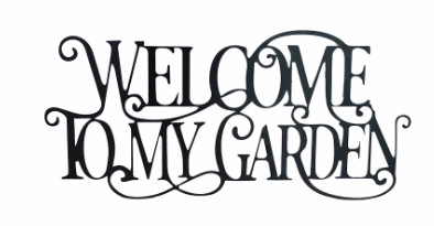 Welcome To My Garden Metal Sign wall pendant decor